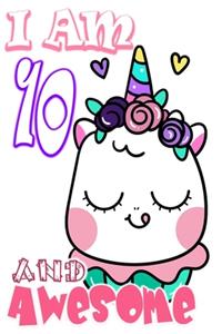 I am 10 and Awesome