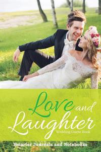 Love and Laughter Wedding Guest Book