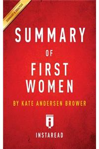 Summary of First Women by Kate Andersen Brower Includes Analysis