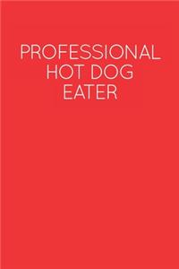 Professional Hot Dog Eater