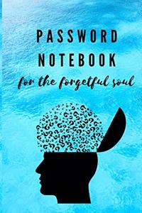 Password Notebook for the Forgetful Soul
