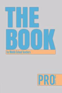 The Book for Middle School Teachers - Pro Series Three