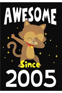 Awesome Since 2005