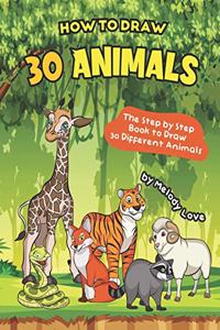 How to Draw 30 Animals
