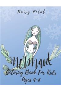 Mermaid Coloring Book for Kids Ages 4-8