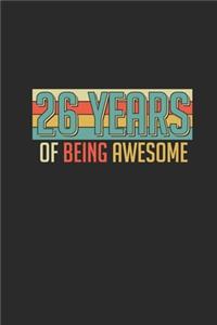 26 Years Of Being Awesome