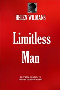 Limitless Man