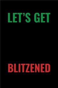 Let's Get Blitzened