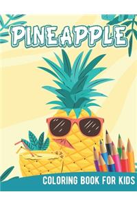Pineapple Coloring Book For Kids