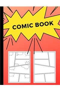 Comic Book: Art and Drawing Blank Comic Strips, Great Gift for Creative Kids - Red Fade