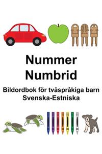 Svenska-Estniska Nummer/Numbrid Bildordbok för tvåspråkiga barn