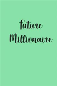 Future Millionaire