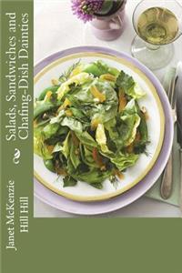 Salads, Sandwiches and Chafing-Dish Dainties