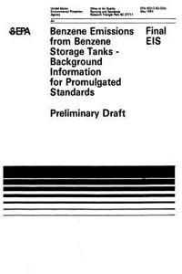 Benzene Emissions from Benzene Storage Tanks - Background Information for Promulgated Standards