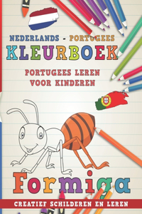 Kleurboek Nederlands - Portugees I Portugees leren voor kinderen I Creatief schilderen en leren