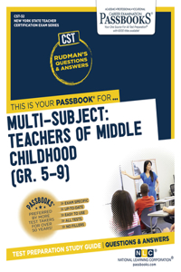 Multi-Subject: Teachers of Middle Childhood (Gr 5-9) (Cst-32)