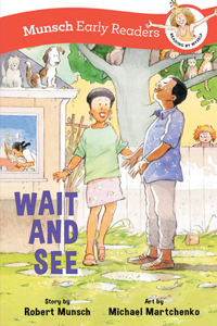 Wait and See Early Reader