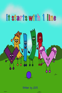 It Starts with 1 line.