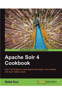 Apache Solr 4 Cookbook