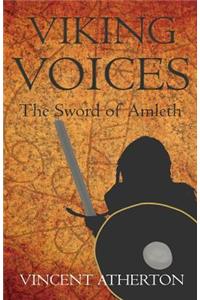 Viking Voices: The Sword of Amleth
