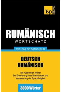 Rumänischer Wortschatz für das Selbststudium - 3000 Wörter