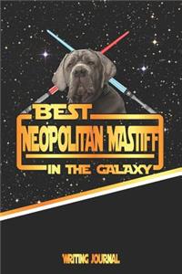 Best Neopolitan Mastiff in the Galaxy Writing Journal