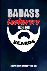 Badass Lecturers Have Beards