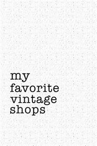 My Favorite Vintage Shops