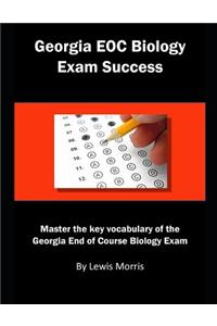 Georgia Eoc Biology Exam Success