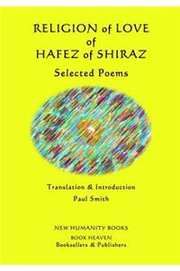 Religion of Love of Hafez of Shiraz