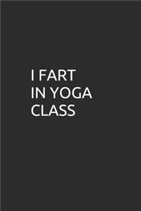 I Fart in Yoga Class