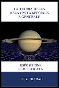 La Teoria Della Relatività Speciale E Generale