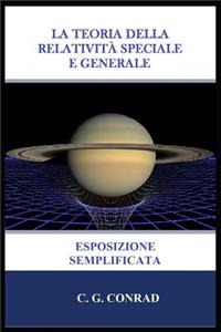 Teoria Della Relatività Speciale E Generale