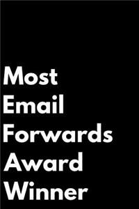 Most Email Forwards Award Winner