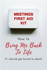 Meetings First Aid Kit