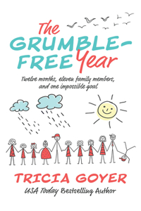 The Grumble-Free Year