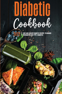 The Diabetic Cookbook for Beginners 2021
