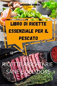 Libro Di Ricette Essenziale Per Il Pescato