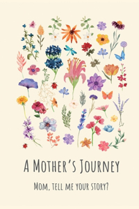 Mother's Journey (Hardback)