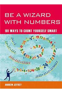 Be a Wizard With Numbers