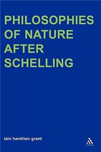 Philosophies of Nature After Schelling