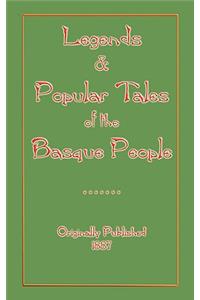 Legends and Popular Tales of the Basque People