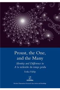 Proust, the One, and the Many