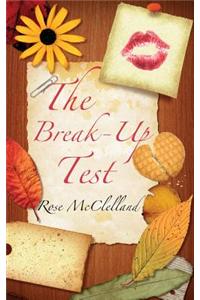 The Break-Up Test