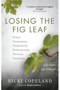 Losing the Fig Leaf