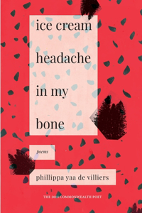 Ice cream headache in my bone