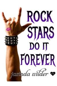Rock Stars Do It Forever