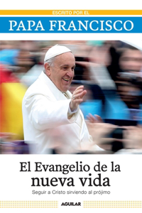 El evangelio de la nueva vida / The Gospel of New Life