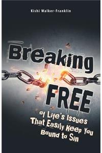 Breaking Free