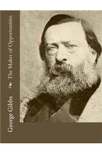 The Maker of Opportunities